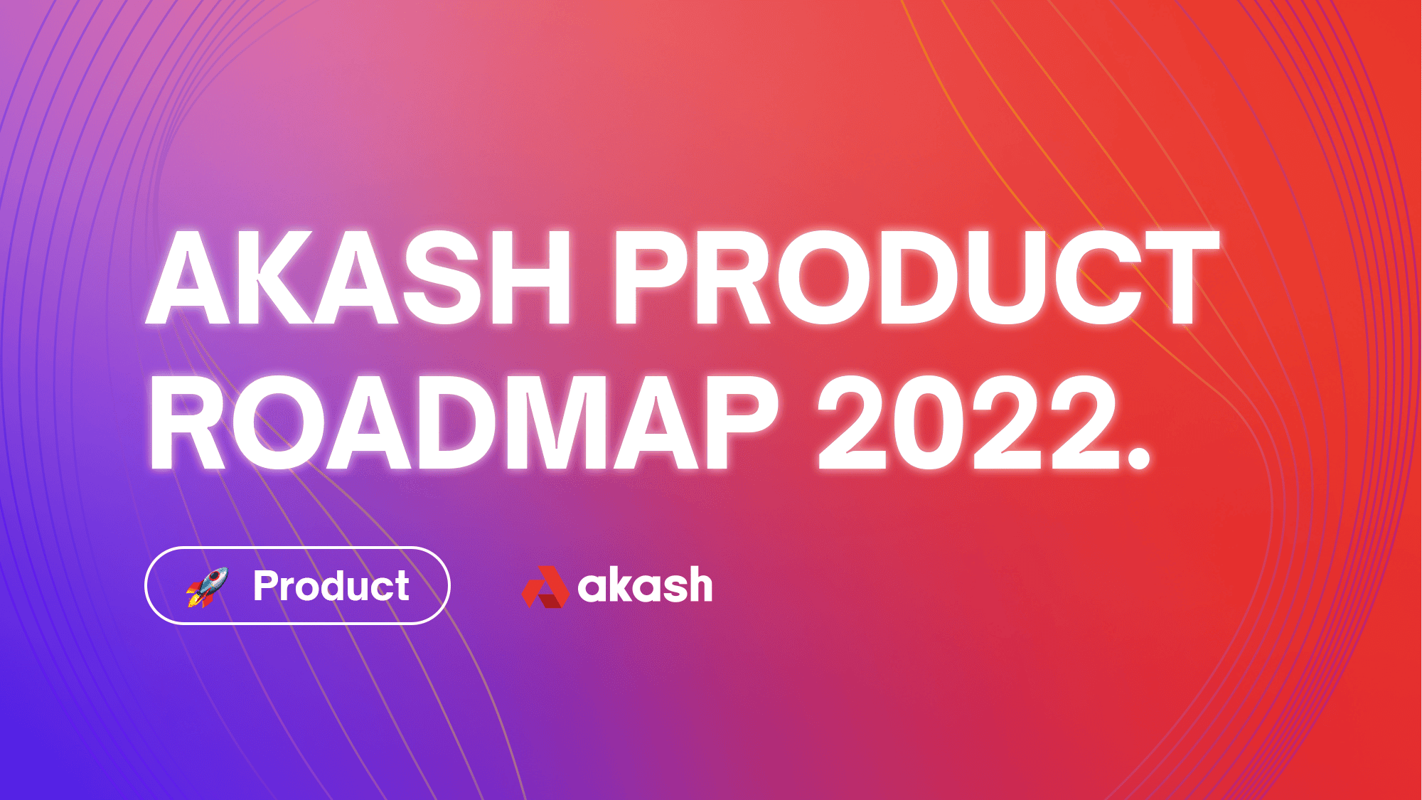Product Roadmap 2022