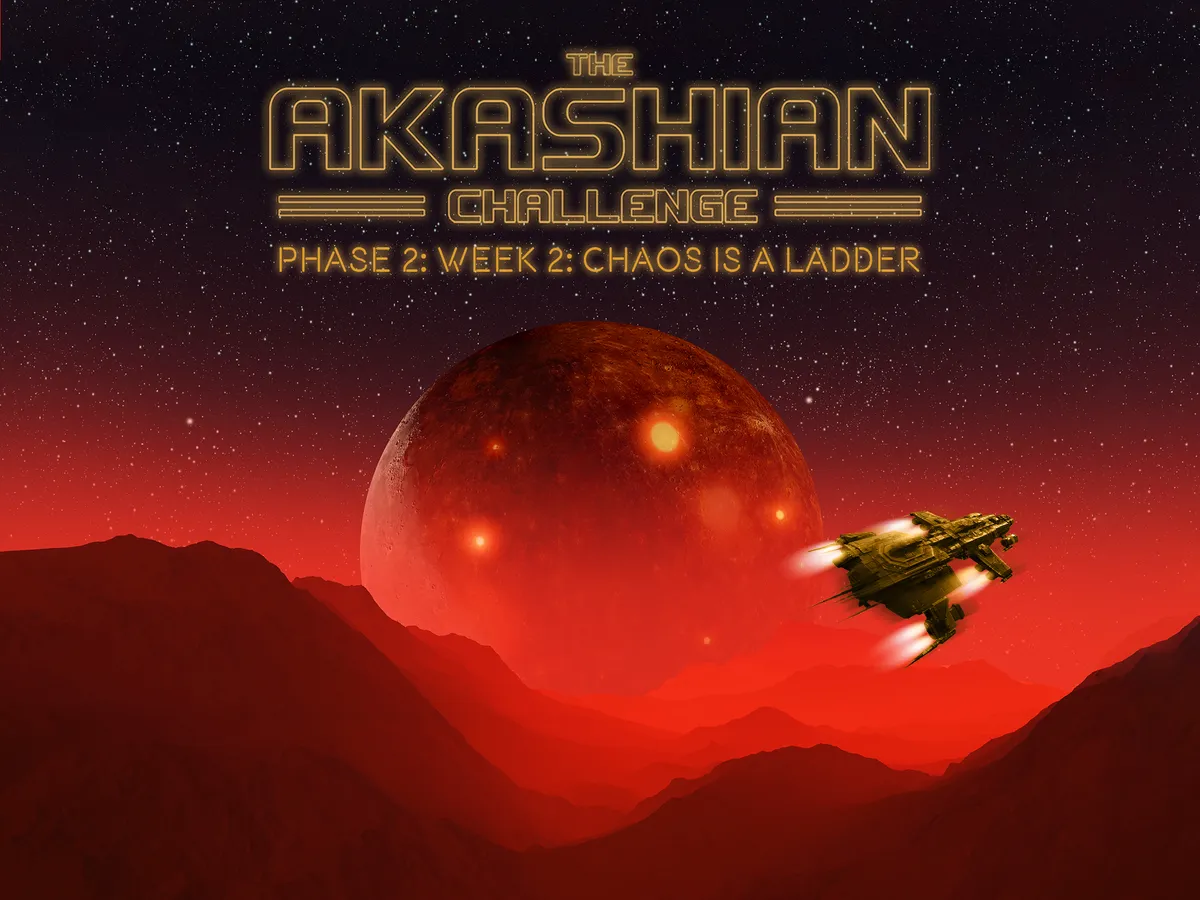 banner image for the post The Akashian Challenge Phase 2 Week 2: Chaos is a Ladder
