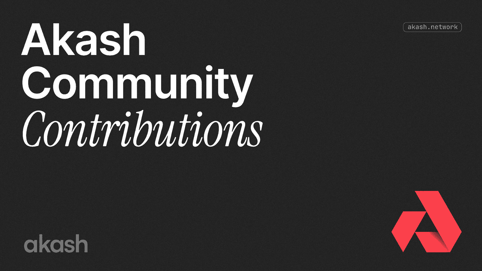 Akash Community Contribution Program
