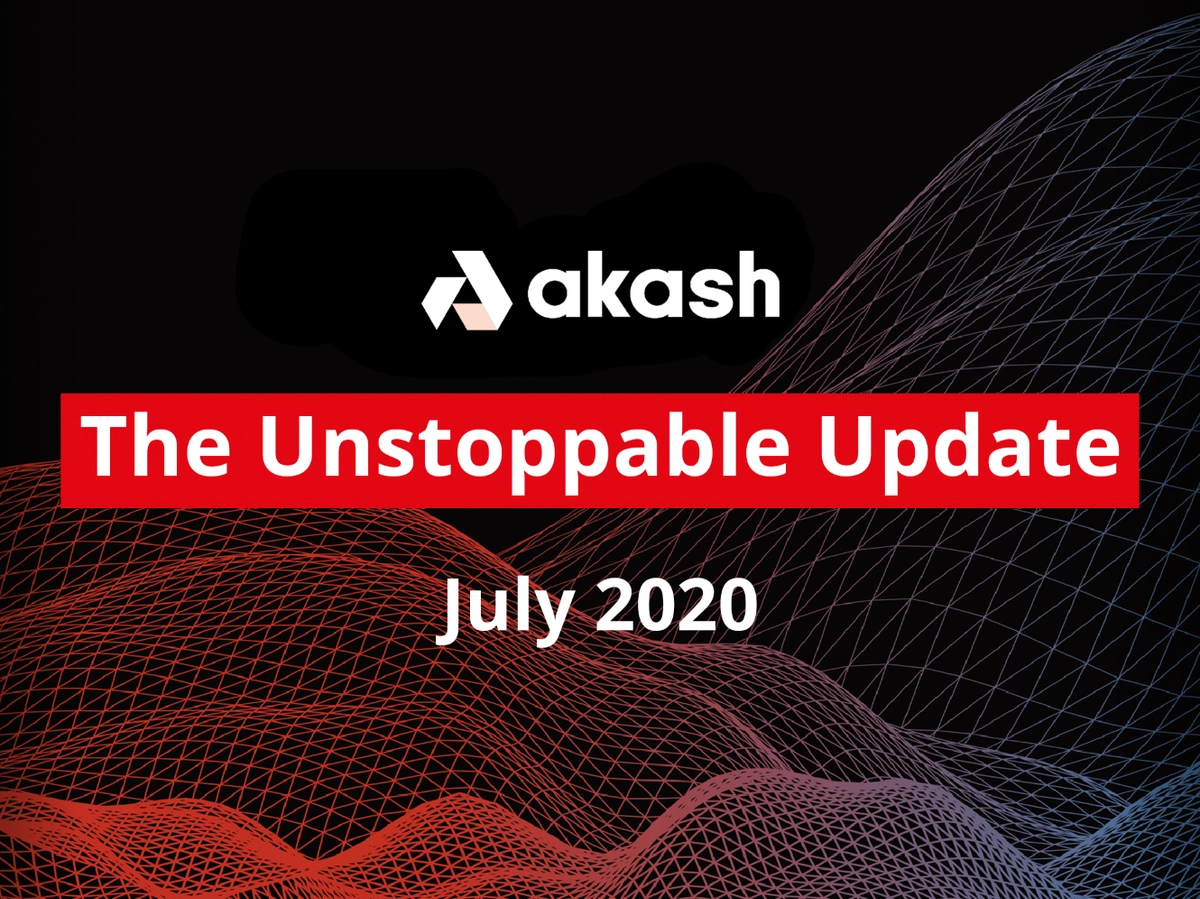 banner image for the post The Unstoppable Update: July 2020
