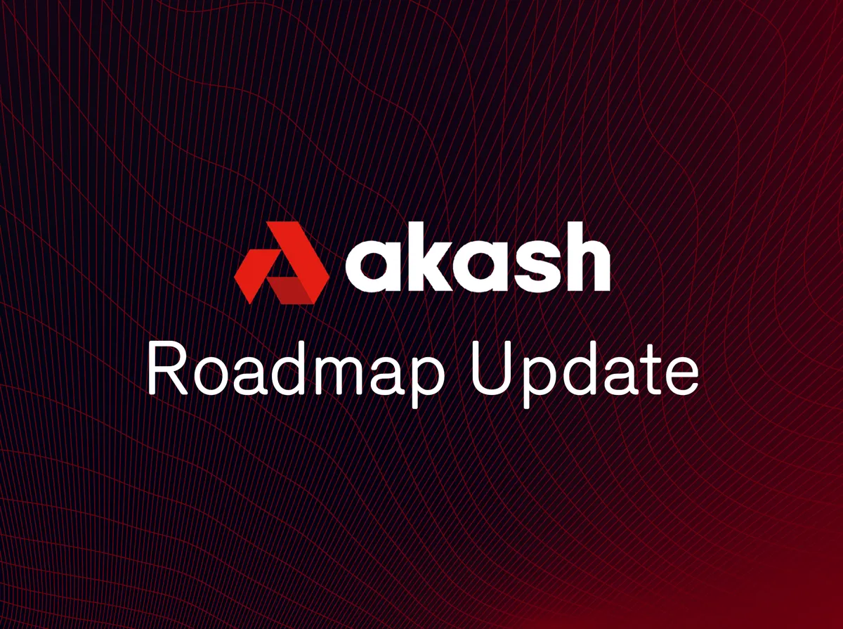 banner image for the post Akash Q4 2020 Roadmap Update