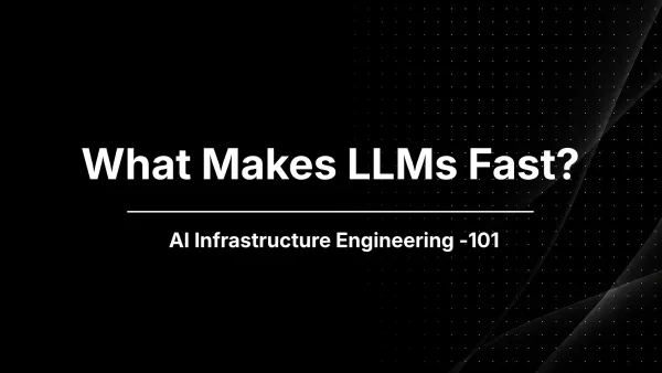 Banner image for What Actually Determines LLM Inference Speed in 2026?