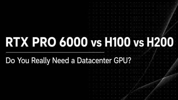 Banner image for RTX PRO 6000 Blackwell vs H100 vs H200: Which GPU Do You Actually Need? (2026)